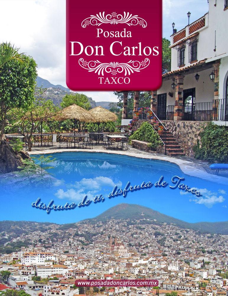 Posada Don Carlos Taxco de Alarcon Exterior photo